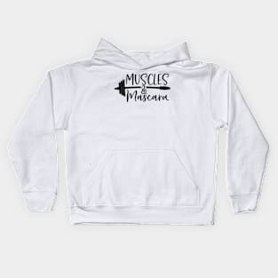 Muscles and mascara Kids Hoodie